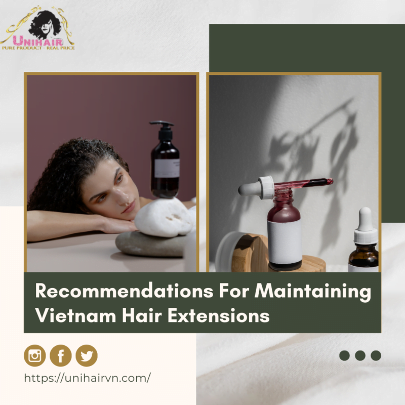 Recommendations For Maintaining Vietnam Hair Extensions