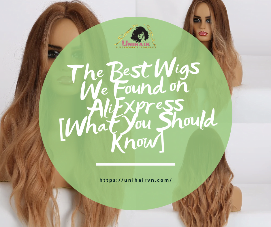 The Best Wigs We Found on AliExpress