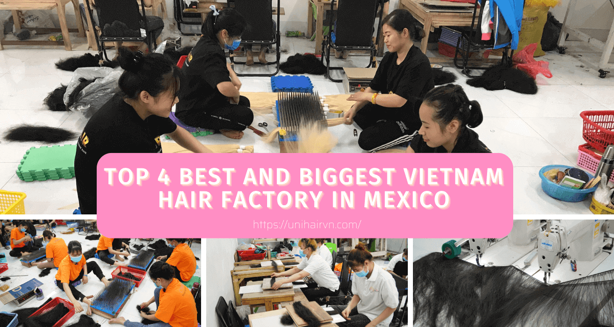 Vietnam hair factory in Mexico