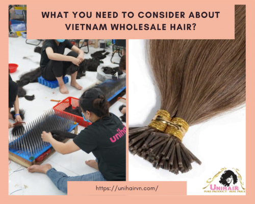 What you need to consider about Vietnam wholesale hair