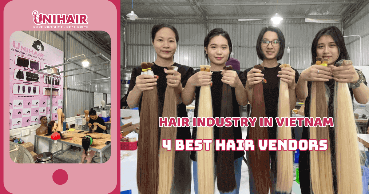 hair-industry-in-vietnam--best-hair-vendors