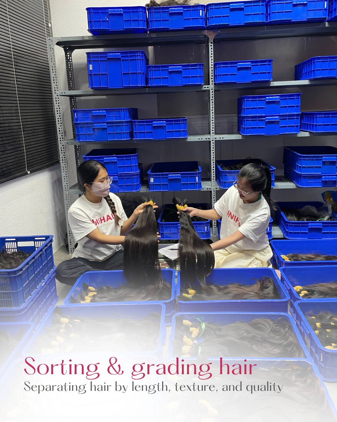 Sorting and grading hair at Unihairvn factory